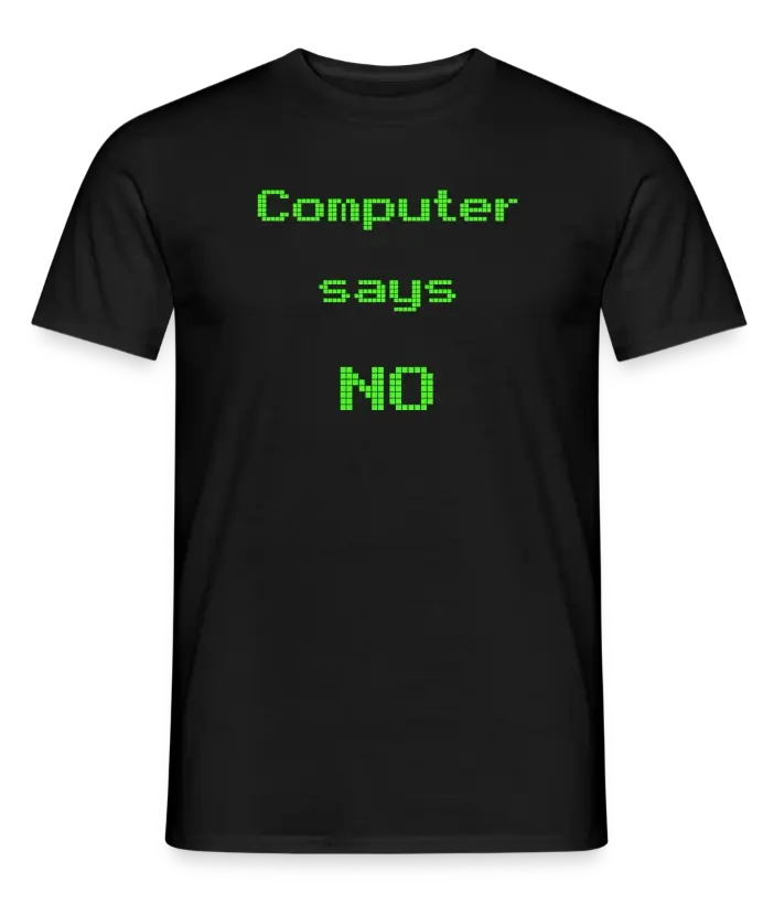T-shirt computer says no